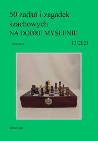 50 zadań i zagadek szachowych NA DOBRE MYŚLENIE 13/2021 Artur Bieliński - okładka audiobooks CD