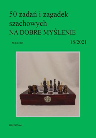 50 zadań i zagadek szachowych NA DOBRE MYŚLENIE 18/2021 Artur Bieliński - okładka audiobooks CD