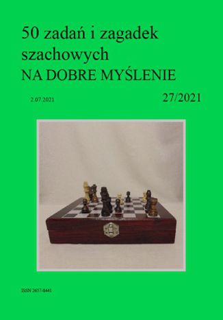 50 zadań i zagadek szachowych NA DOBRE MYŚLENIE 27/2021 Artur Bieliński - okładka audiobooks CD