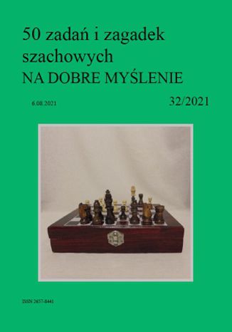 50 zadań i zagadek szachowych NA DOBRE MYŚLENIE 32/2021 Artur Bieliński - okładka audiobooka MP3