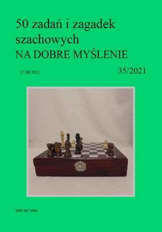 50 zadań i zagadek szachowych NA DOBRE MYŚLENIE 35/2021 Artur Bieliński - okładka audiobooks CD