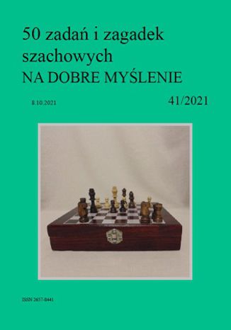 50 zadań i zagadek szachowych NA DOBRE MYŚLENIE 41/2021 Artur Bieliński - okładka audiobooka MP3