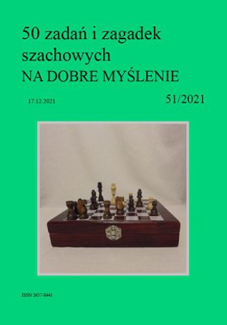 50 zadań i zagadek szachowych NA DOBRE MYŚLENIE 51/2021 Artur Bieliński - okładka audiobooka MP3
