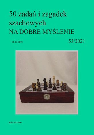 50 zadań i zagadek szachowych NA DOBRE MYŚLENIE 53/2021 Artur Bieliński - okładka audiobooks CD
