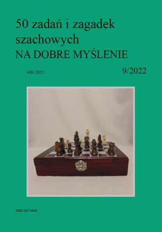 50 zadań i zagadek szachowych NA DOBRE MYŚLENIE 9/2022 Artur Bieliński - okładka audiobooka MP3