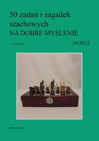50 zadań i zagadek szachowych NA DOBRE MYŚLENIE 10/2022 Artur Bieliński - okładka audiobooka MP3