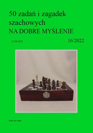 50 zadań i zagadek szachowych NA DOBRE MYŚLENIE 16/2022 Artur Bieliński - okładka audiobooks CD