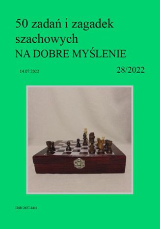 50 zadań i zagadek szachowych NA DOBRE MYŚLENIE 28/2022 Artur Bieliński - okładka audiobooka MP3