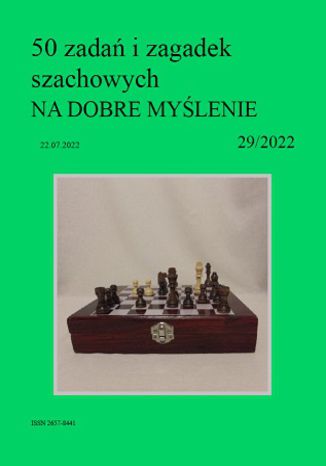 50 zadań i zagadek szachowych NA DOBRE MYŚLENIE 29/2022 Artur Bieliński - okładka audiobooks CD