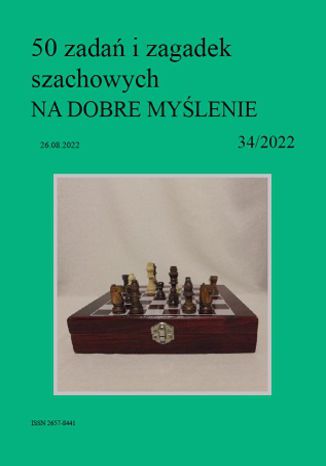 50 zada i zagadek szachowych NA DOBRE MYLENIE 34/2022 Artur Bieliski - okadka audiobooks CD