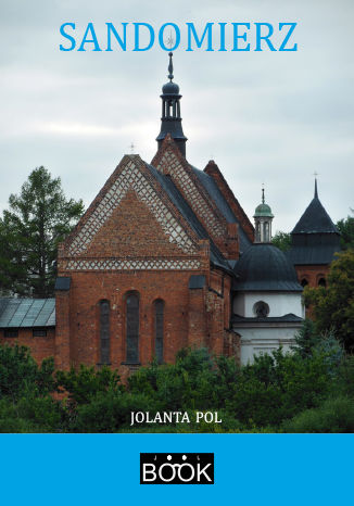 Sandomierz Jolanta Pol - okładka audiobooka MP3