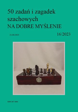 50 zadań i zagadek szachowych NA DOBRE MYŚLENIE 16/2023 Artur Bieliński - okładka audiobooks CD