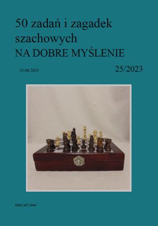 50 zadań i zagadek szachowych NA DOBRE MYŚLENIE 25/2023 Artur Bieliński - okładka audiobooks CD