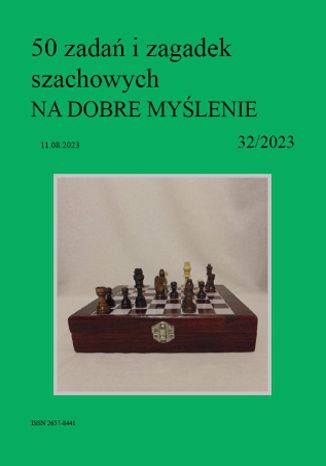 50 zadań i zagadek szachowych NA DOBRE MYŚLENIE 32/2023 Artur Bieliński - okładka audiobooka MP3
