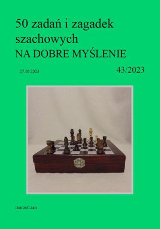 50 zadań i zagadek szachowych NA DOBRE MYŚLENIE 43/2023 Artur Bieliński - okładka audiobooks CD
