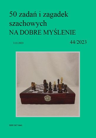 50 zadań i zagadek szachowych NA DOBRE MYŚLENIE 44/2023 Artur Bieliński - okładka audiobooks CD