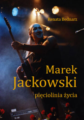 Marek Jackowski - piciolinia ycia Renata Bednarz - okadka ebooka