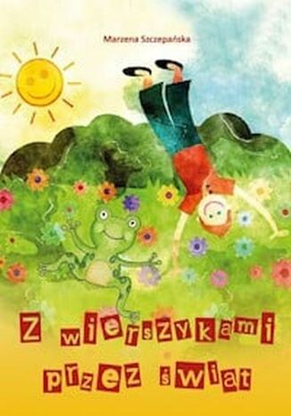 Z wierszykami przez wiat Marzena Szczepaska - okadka audiobooks CD