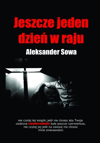 Jeszcze jeden dzień w raju Aleksander Sowa - okładka audiobooks CD