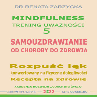 Samouzdrawianie. Od choroby do zdrowia dr Renata Zarzycka - okładka audiobooks CD