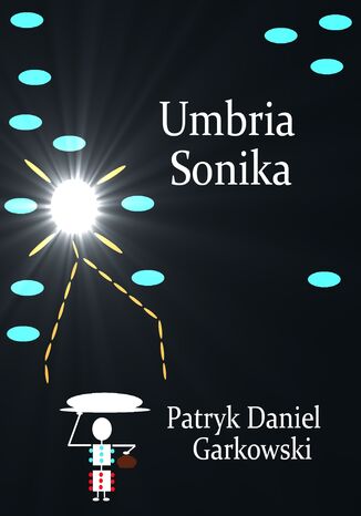 Umbria Sonika Patryk Daniel Garkowski - okładka książki