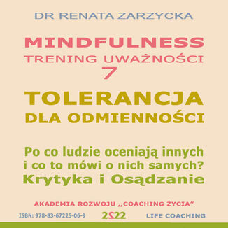 Okładka: TOLERANCJA DLA ODMIENNOŚCI. Krytyka i Osądzanie. Po co ludzie oceniają innych i co to mówi o nich samych?