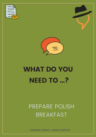 What do you need to... prepare Polish breakfast? Joanna Tomczuk - okładka audiobooka MP3