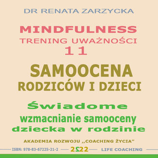 Okładka: Samoocena Rodziców i Dzieci. Świadome wzmacnianie samooceny dziecka w rodzinie