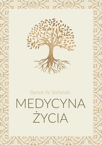 Okładka: Medycyna Życia