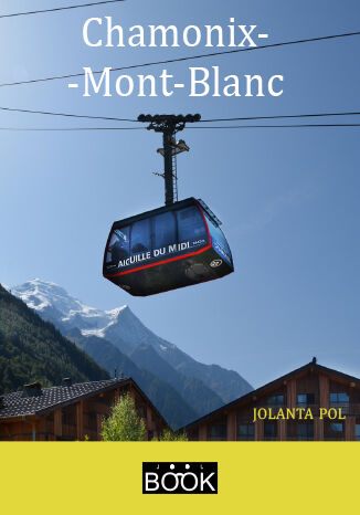 Chamonix-Mont-Blanc Jolanta Pol - okładka ebooka