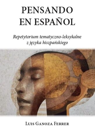 Pensando en español Luis Ganoza Ferrer - okładka książki