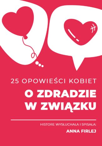 25 opowieści kobiet o zdradzie w związku Anna Firlej - okładka audiobooks CD