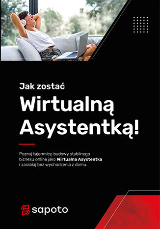 Jak zostać Wirtualną Asystentką? Justyna Gębka-Sikora,Dawid Rzepczyński - okładka książki