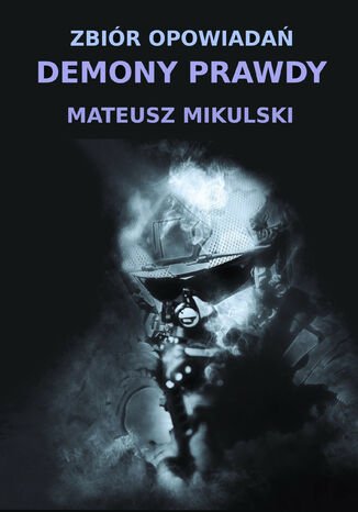 Demony Prawdy Mateusz Mikulski - okadka ebooka