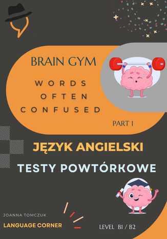 Brain Gym: Words often confused Joanna Tomczuk - okładka ebooka