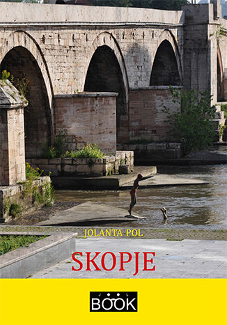 Skopje Jolanta Pol - okładka książki
