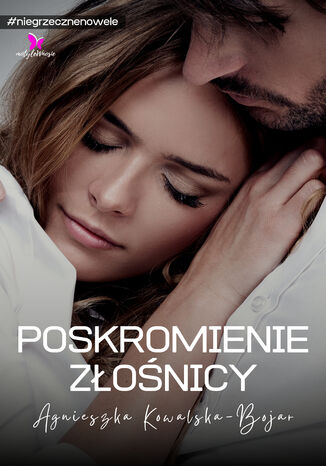 Poskromienie zonicy Agnieszka Kowalska-Bojar - okadka ebooka