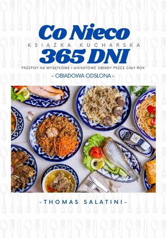Co Nieco 365 DNI: Obiadowa Odsona Thomas Salatini - okadka ebooka