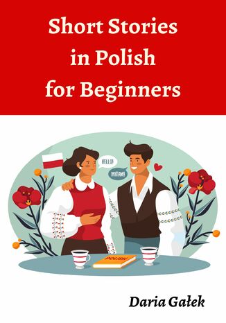 Short Stories in Polish for Beginners Daria Gaek - okadka audiobooka MP3