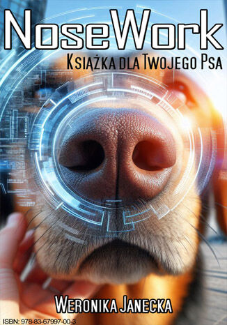 Okładka:NoseWork. Książka dla Twojego Psa 