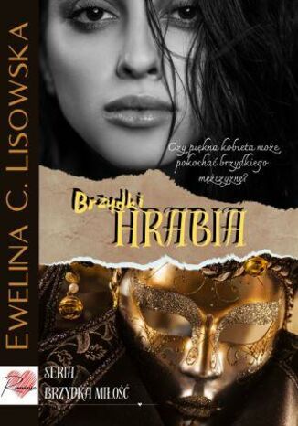 Brzydki hrabia Ewelina C. Lisowska