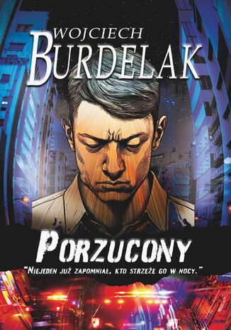Porzucony Wojciech Burdelak