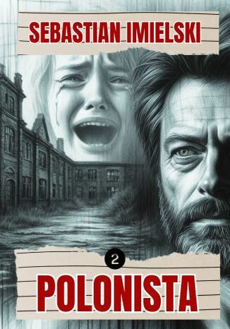 Polonista. Akt II Sebastian Imielski