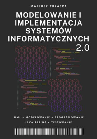 Okładka: Modelowanie i implementacja systemów informatycznych 2.0