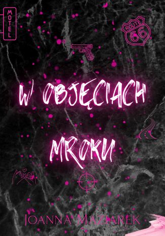 W objęciach mroku Joanna Maziarek