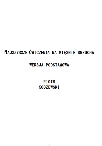 Najszybsze wiczenia na minie brzucha - Edycja podstawowa Piotr Koczewski - okadka audiobooks CD