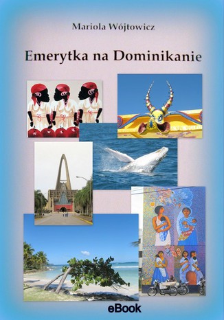 Okładka: Emerytka na Dominikanie