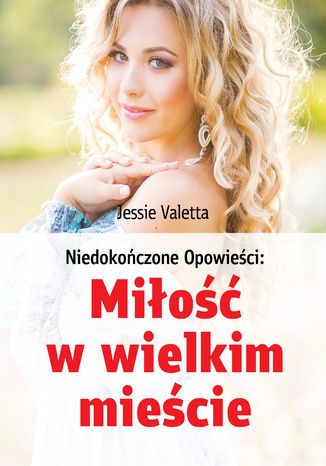 Okładka: Miłość w wielkim mieście