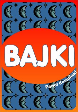 Bajki Pawe Komoski - okadka audiobooka MP3