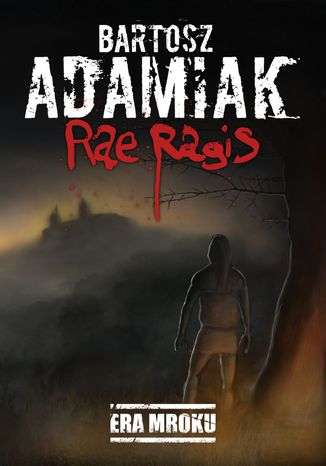 Rae Ragis Bartosz Adamiak - okadka ebooka